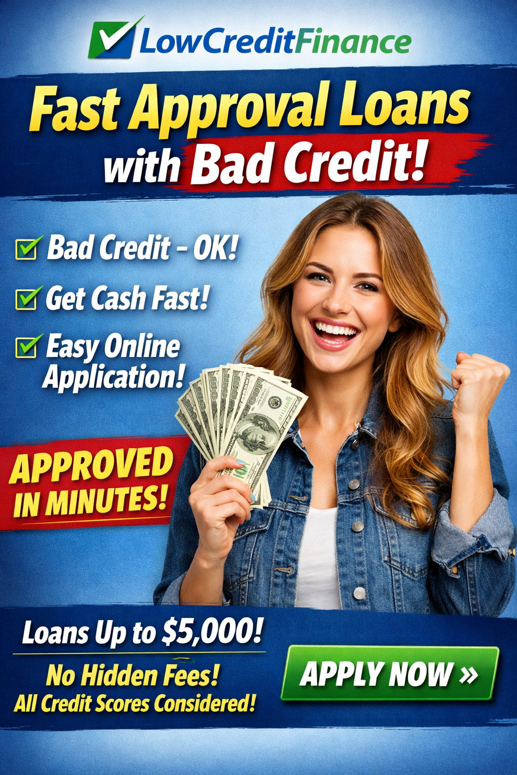 LowCreditFinance Fast Approval Loans with Bad Credit