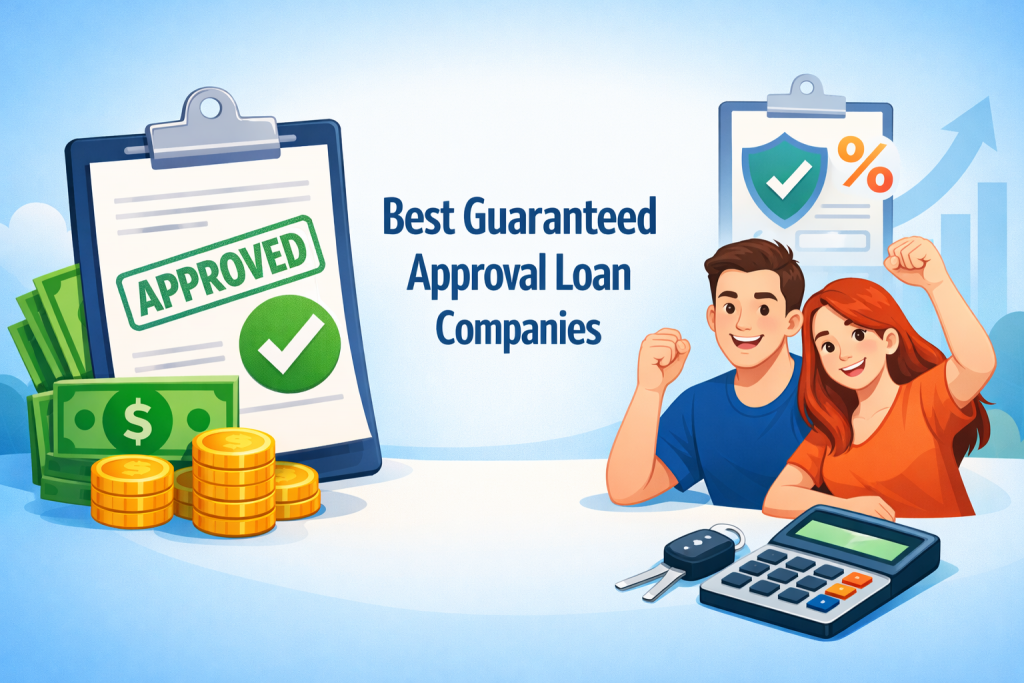 best guaranteed approval loan companies