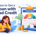 how to get a loan with bad credit
