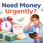 need money urgently